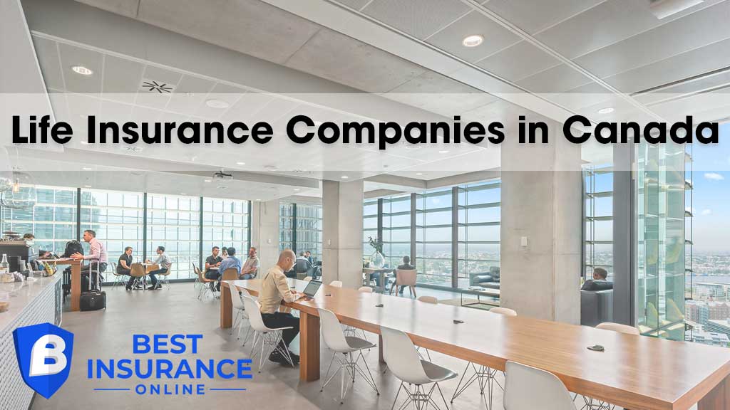 Life Insurance Companies in Canada