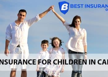 Life Insurance for Children in Canada: An In-Depth Guide for Parents 3 life insurance for children in canada